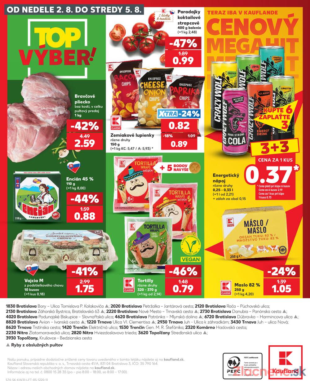 Kaufland 30.7. - 5.8. - Kaufland Bratislava - Petržalka