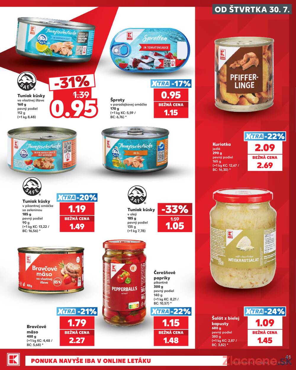 Kaufland 30.7. - 5.8. - Kaufland Trnava - Juh - Bratislavská