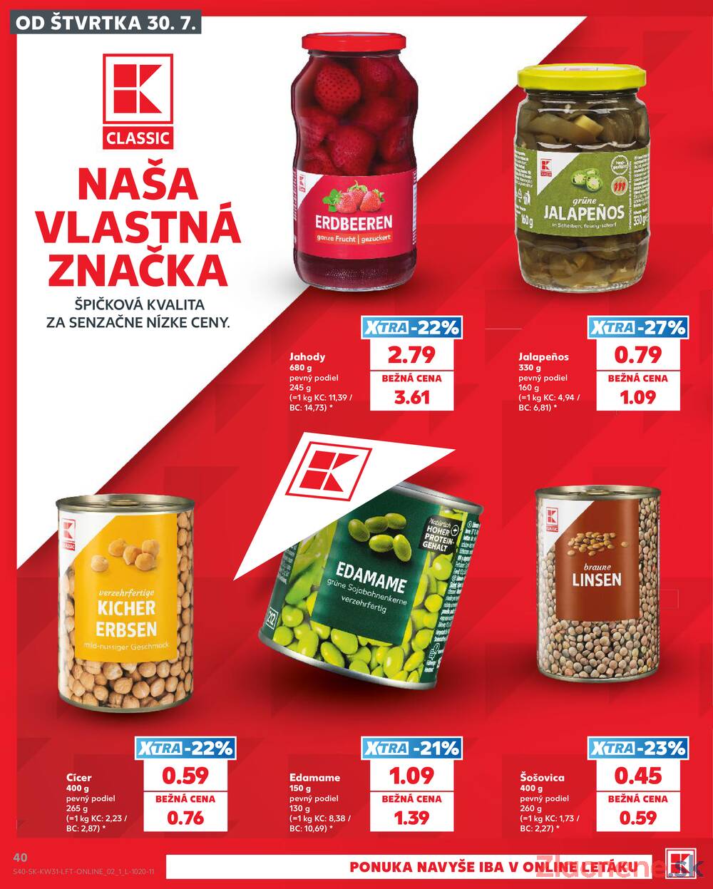 Kaufland 30.7. - 5.8. - Kaufland Liptovský Mikuláš