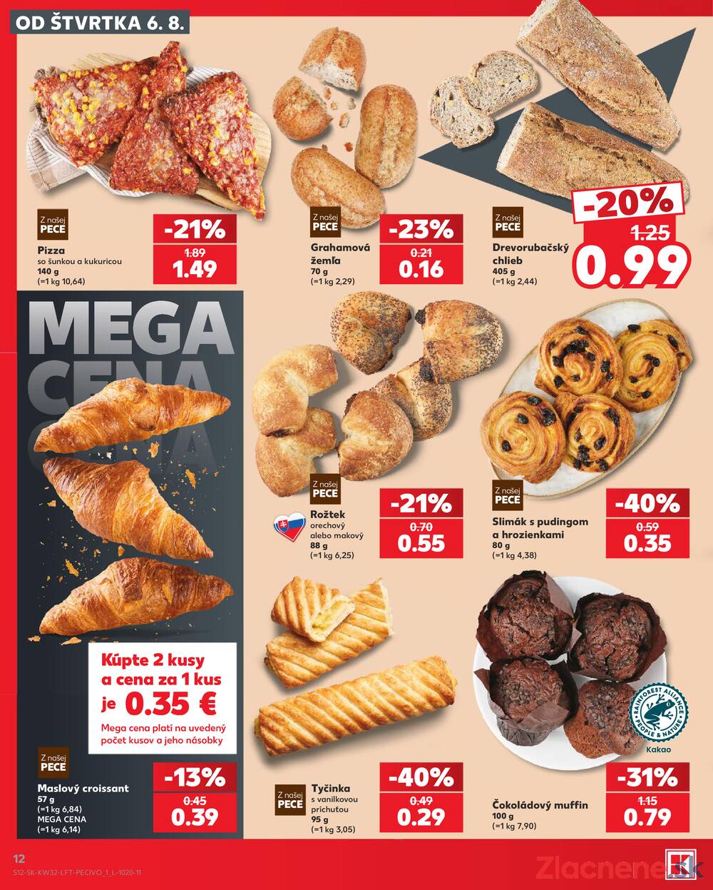 Kaufland 6.8. - 12.8. - Kaufland Bratislava - Petržalka