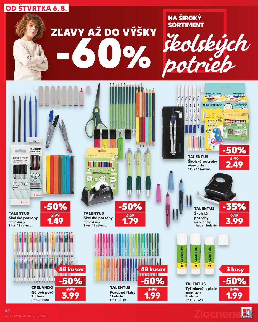 Leták Kaufland - Kaufland 6.8. - 12.8. - Kaufland Bratislava - Rača - strana 64 Leták Kaufland - Kaufland 6.8. - 12.8. - Kaufland Bratislava - Rača - strana 64