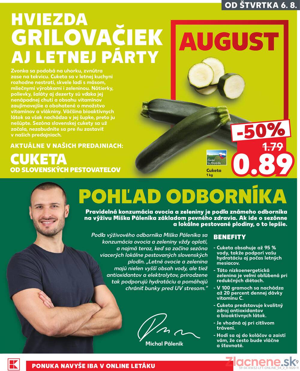 Kaufland 6.8. - 12.8. - Kaufland (Harmincova, Bratislava - Dúbravka)