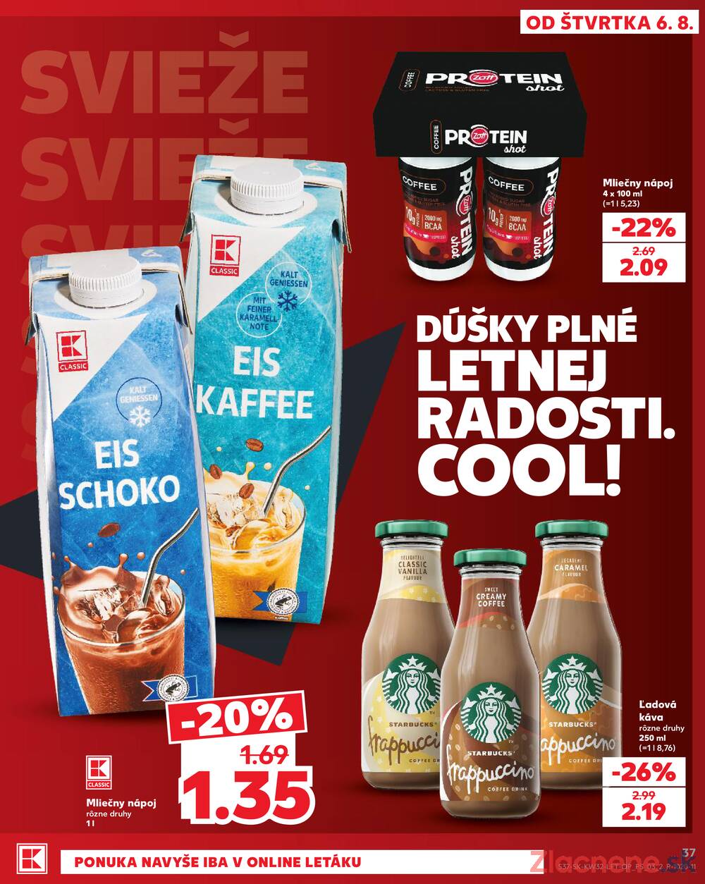 Kaufland 6.8. - 12.8. - Kaufland Ružomberok