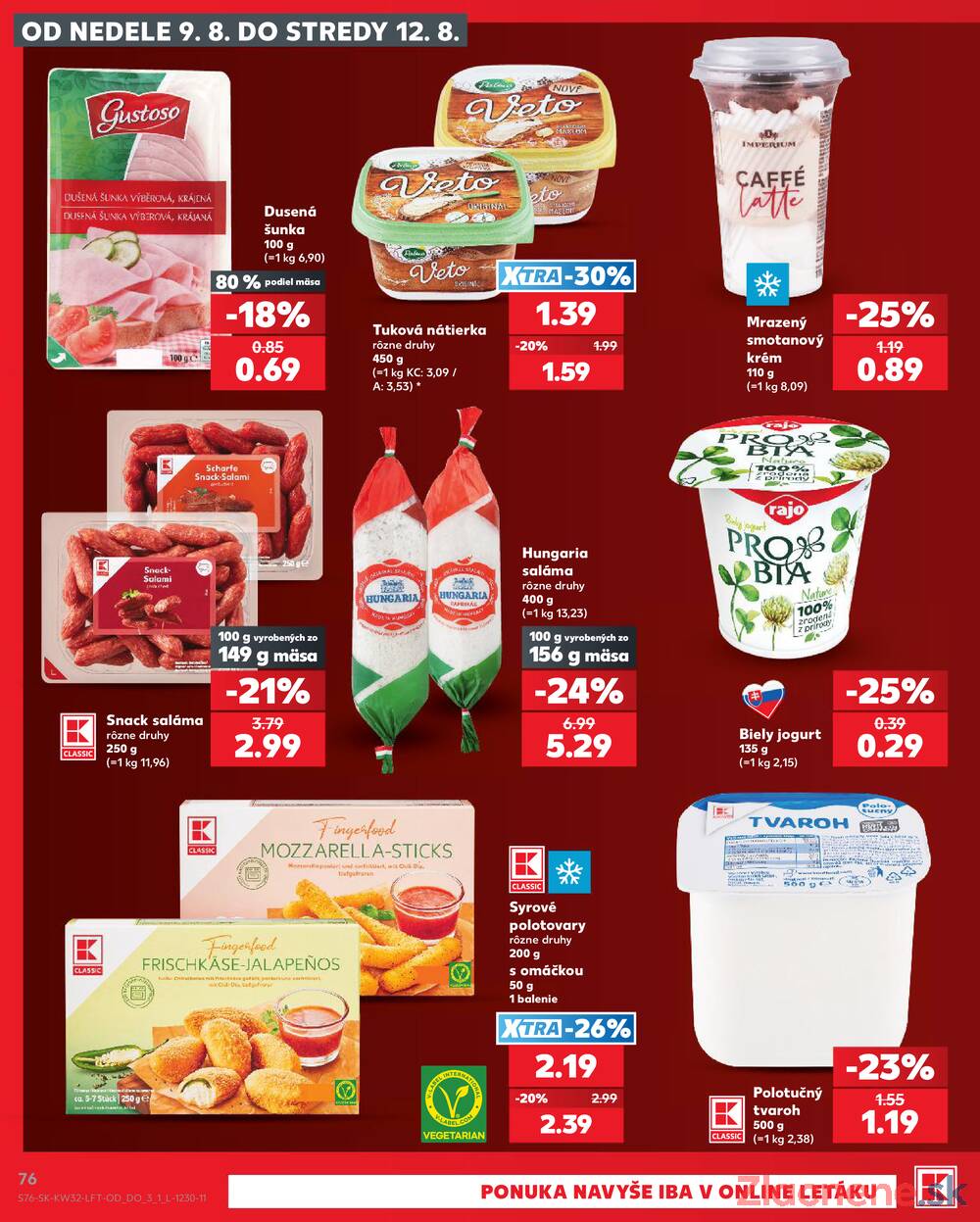 Kaufland 6.8. - 12.8. - Kaufland Považská Bystrica - Centrum