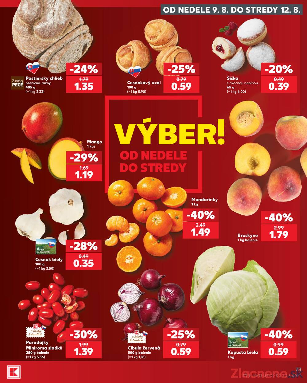 Kaufland 6.8. - 12.8. - Kaufland Bratislava - Nové Mesto
