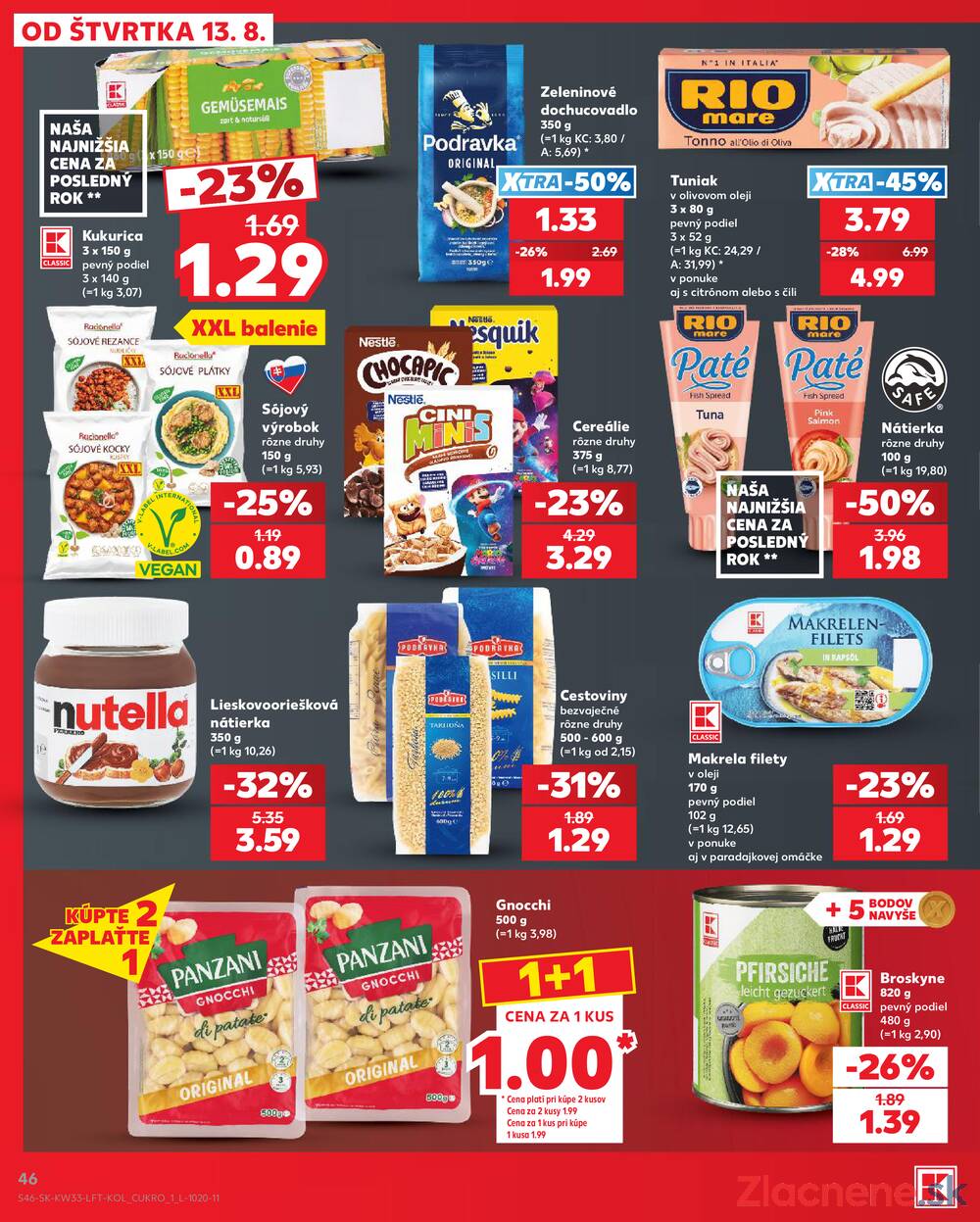 Kaufland 13.8. - 19.8. - Kaufland Trnava - Nová ul.