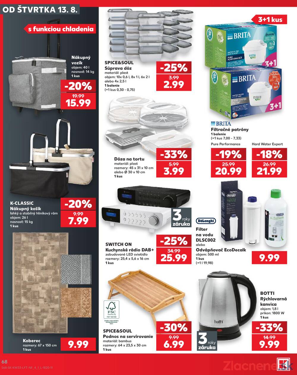 Kaufland 13.8. - 19.8. - Kaufland Trnava - Nová ul.