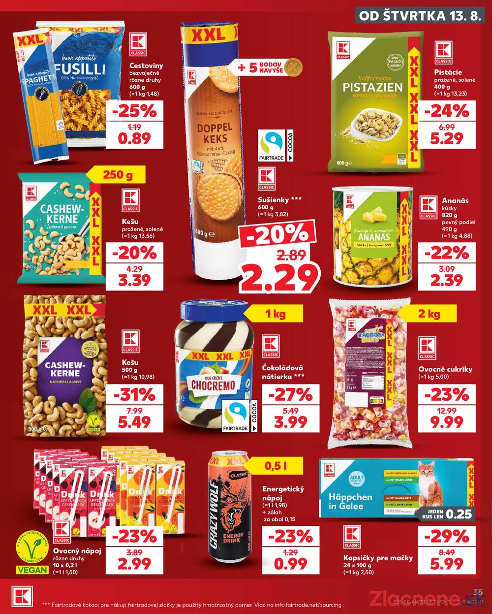 Kaufland 13.8. - 19.8. - Kaufland Košice-Pri hati
