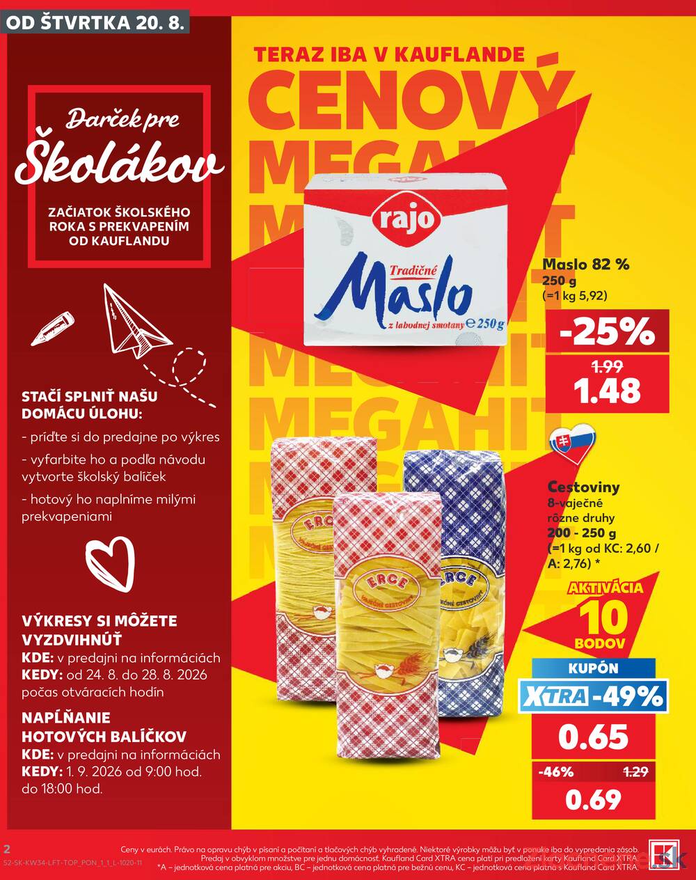 Kaufland 20.8. - 26.8. - Bratislava-Patrónka