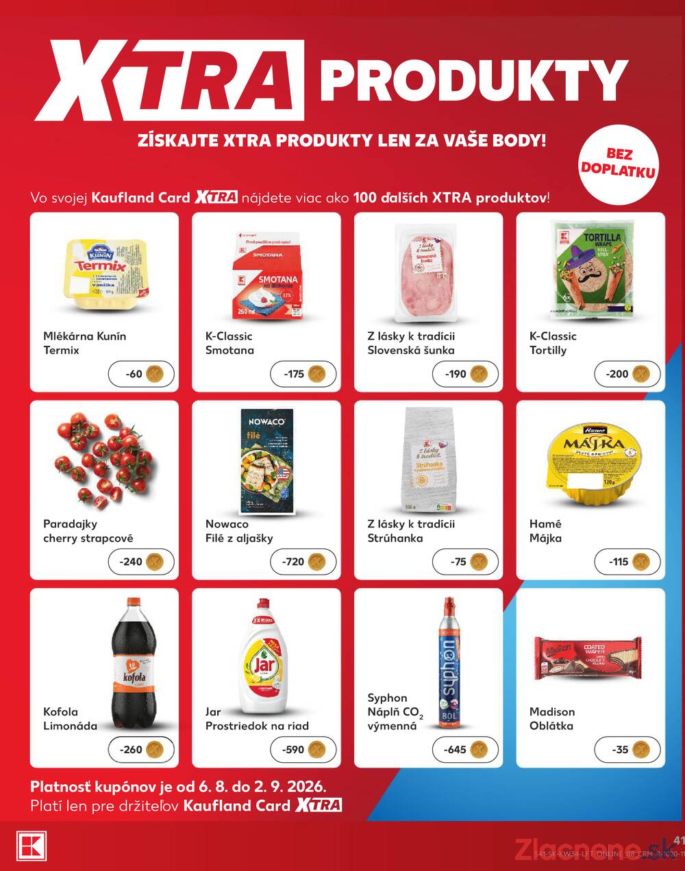 Kaufland 20.8. - 26.8. - Kaufland Žiar nad Hronom