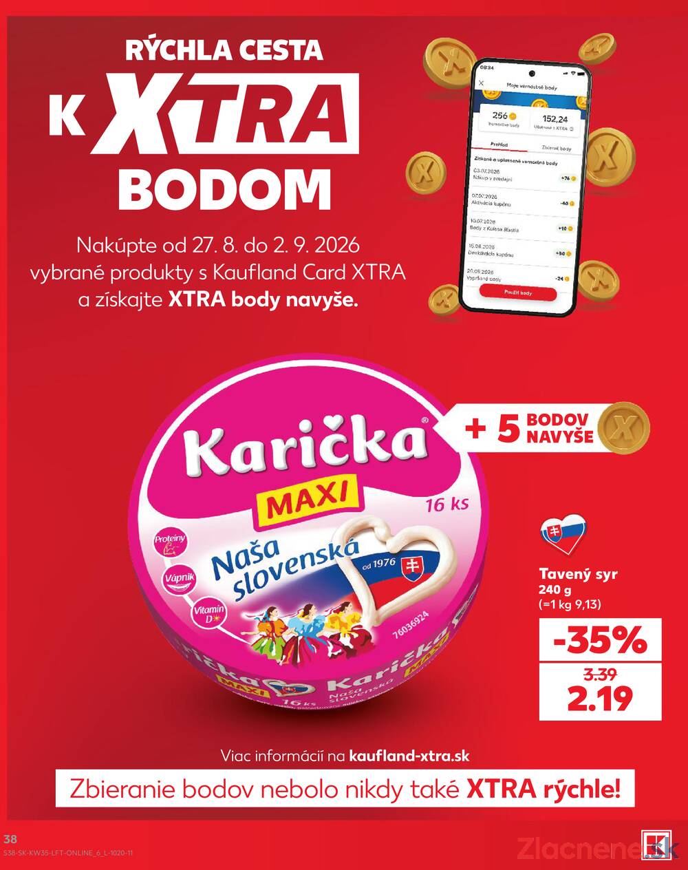 Kaufland 27.8. - 2.9. - Kaufland Piešťany