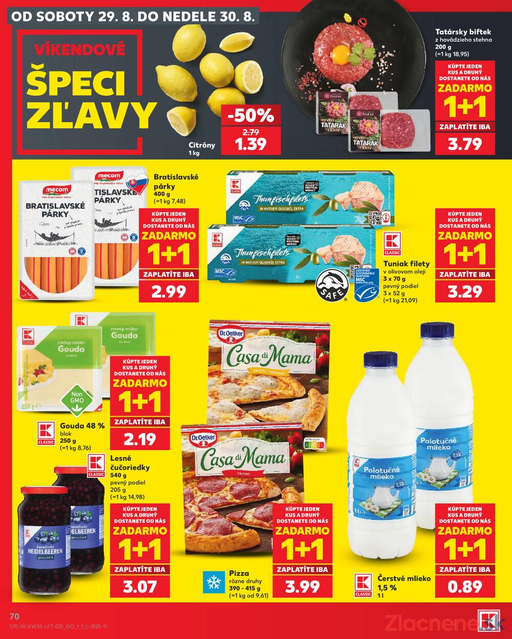 Kaufland 27.8. - 2.9. - Kaufland Bratislava - Petržalka