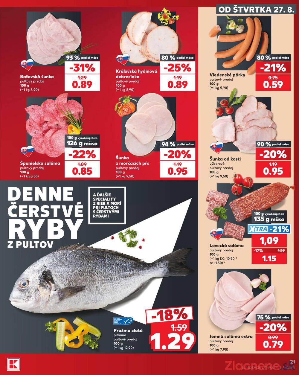 Kaufland 27.8. - 2.9. - Kaufland Trnava - Juh - Bratislavská