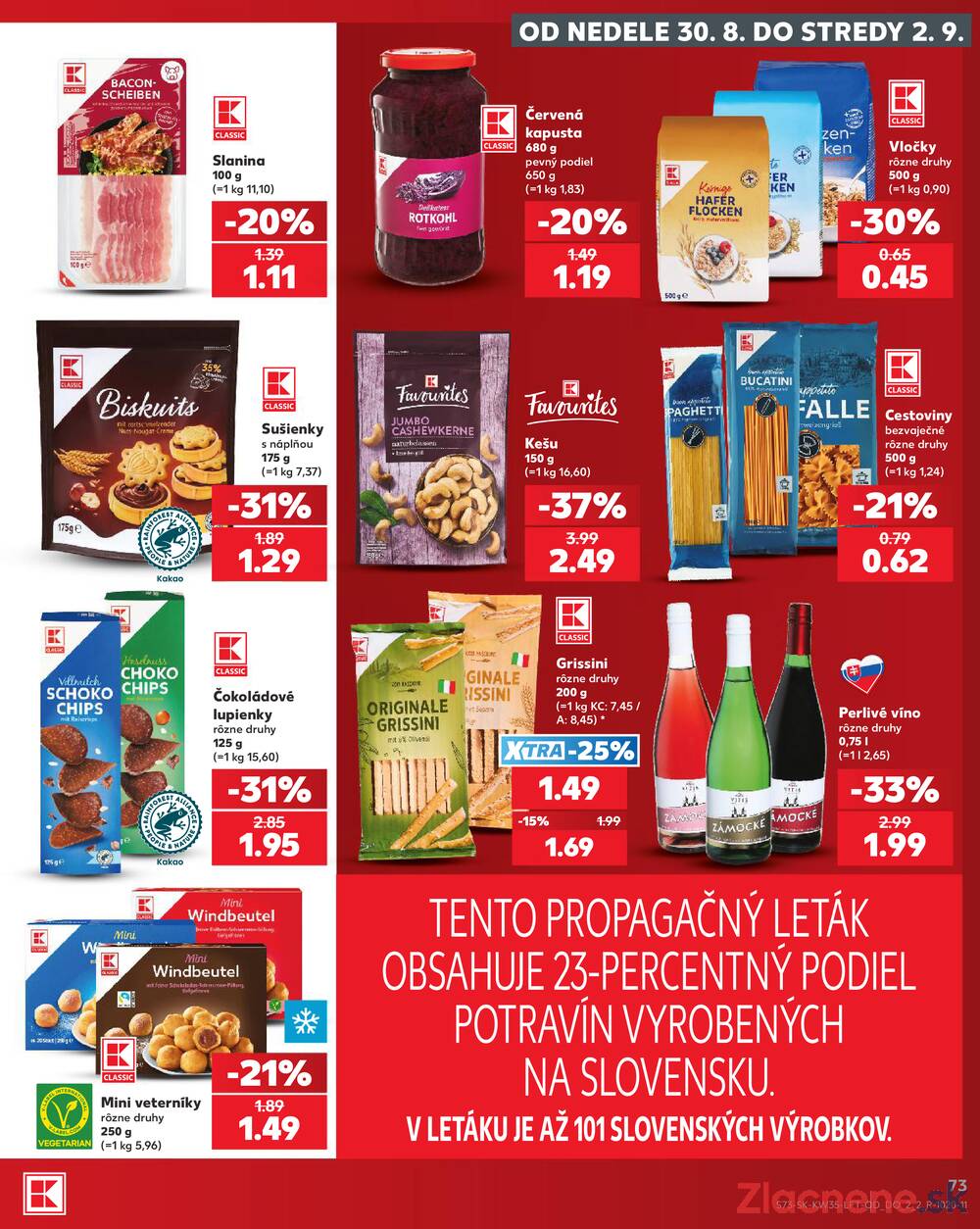 Kaufland 27.8. - 2.9. - Kaufland Bratislava - Avion (Ivanská cesta)