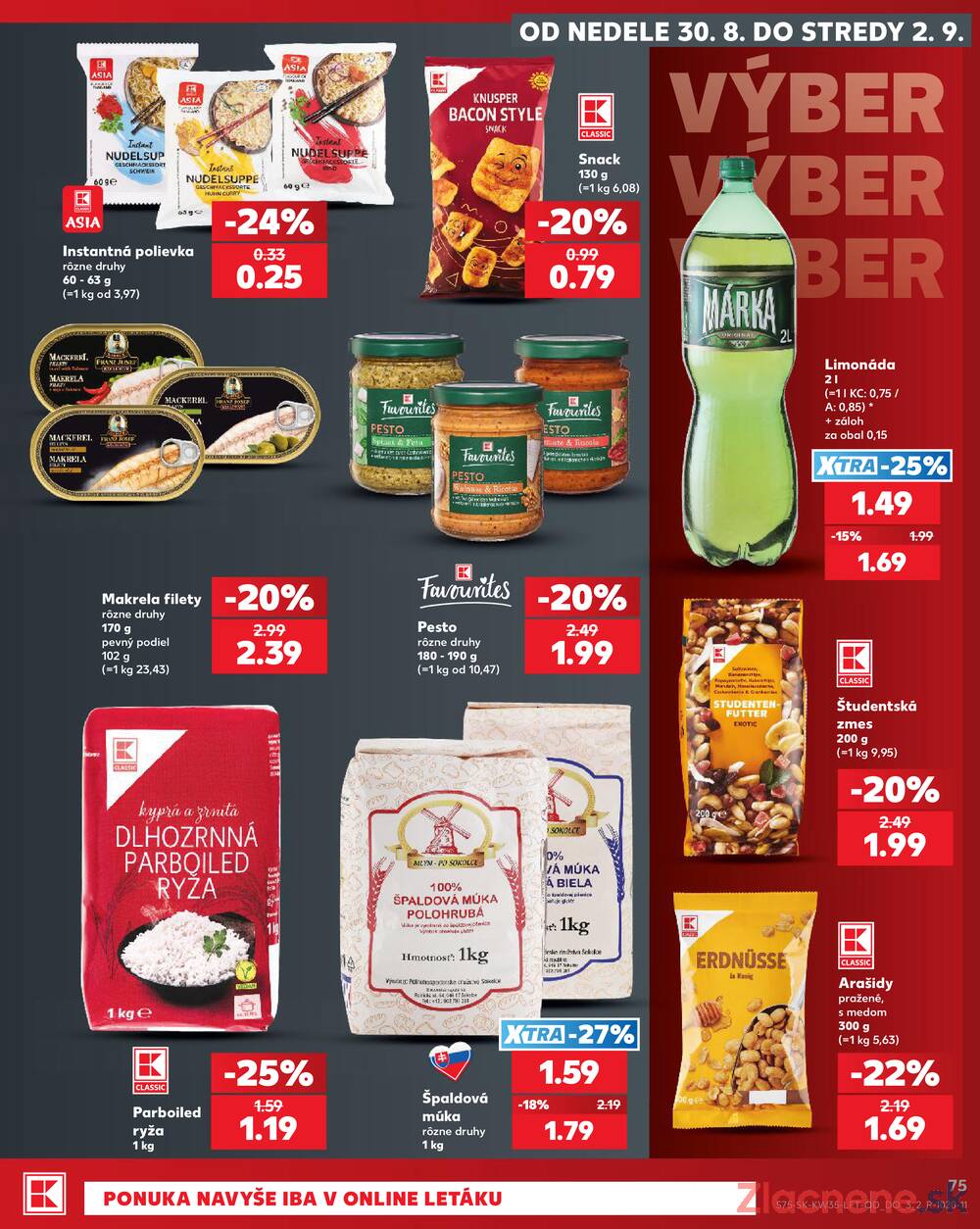 Kaufland 27.8. - 2.9. - Kaufland Bratislava - Avion (Ivanská cesta)