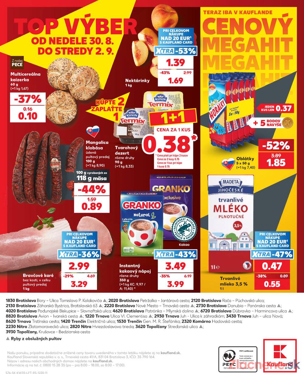 Kaufland 27.8. - 2.9. - Kaufland Bratislava - Avion (Ivanská cesta)