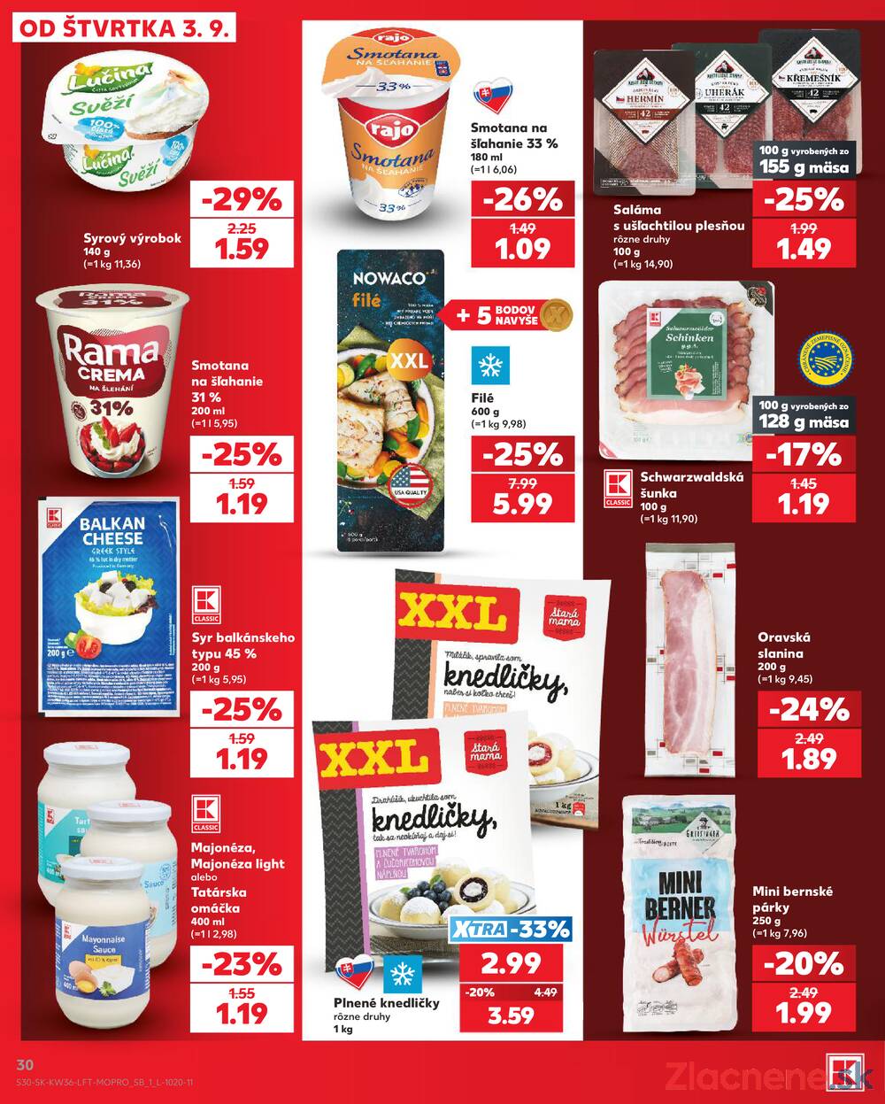 Kaufland 3.9. - 9.9. - Kaufland Trnava - Juh - Bratislavská