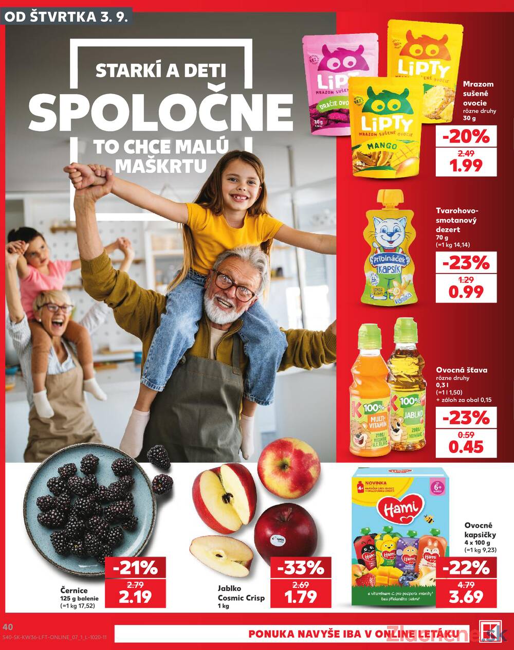 Kaufland 3.9. - 9.9. - Kaufland Trnava - Juh - Bratislavská