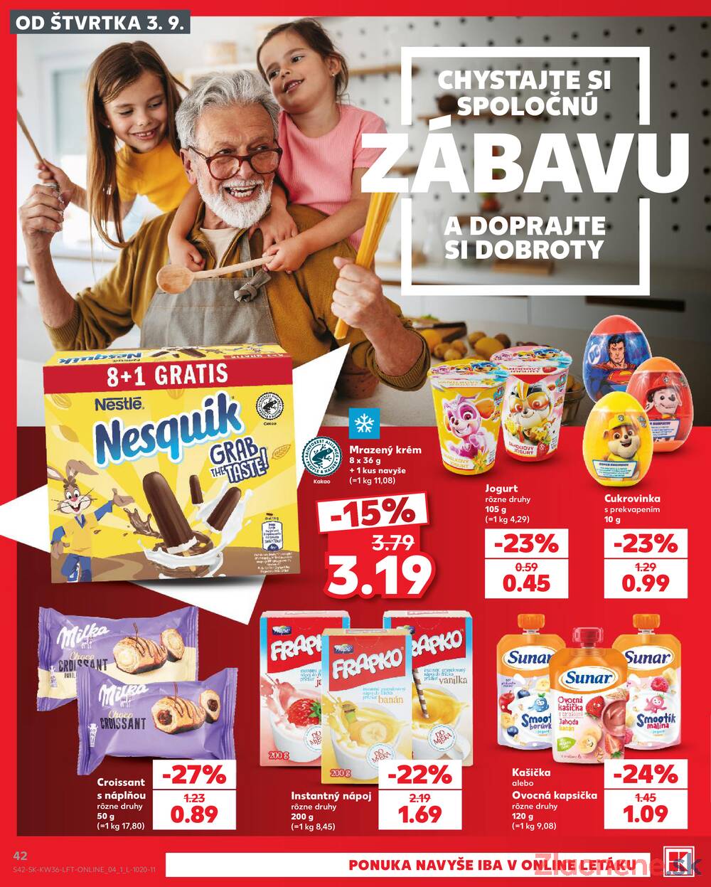 Kaufland 3.9. - 9.9. - Kaufland Trnava - Nová ul.