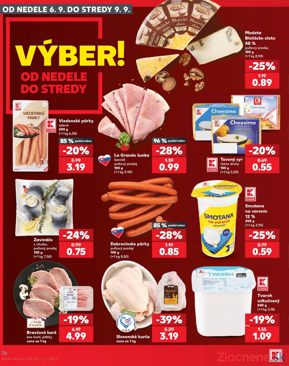 Kaufland 3.9. - 9.9. - Kaufland Ružomberok