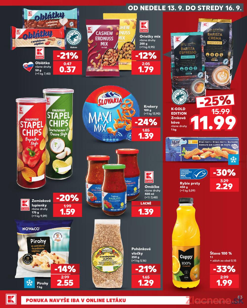 Kaufland 10.9. - 16.9. - Kaufland Veľký Meder