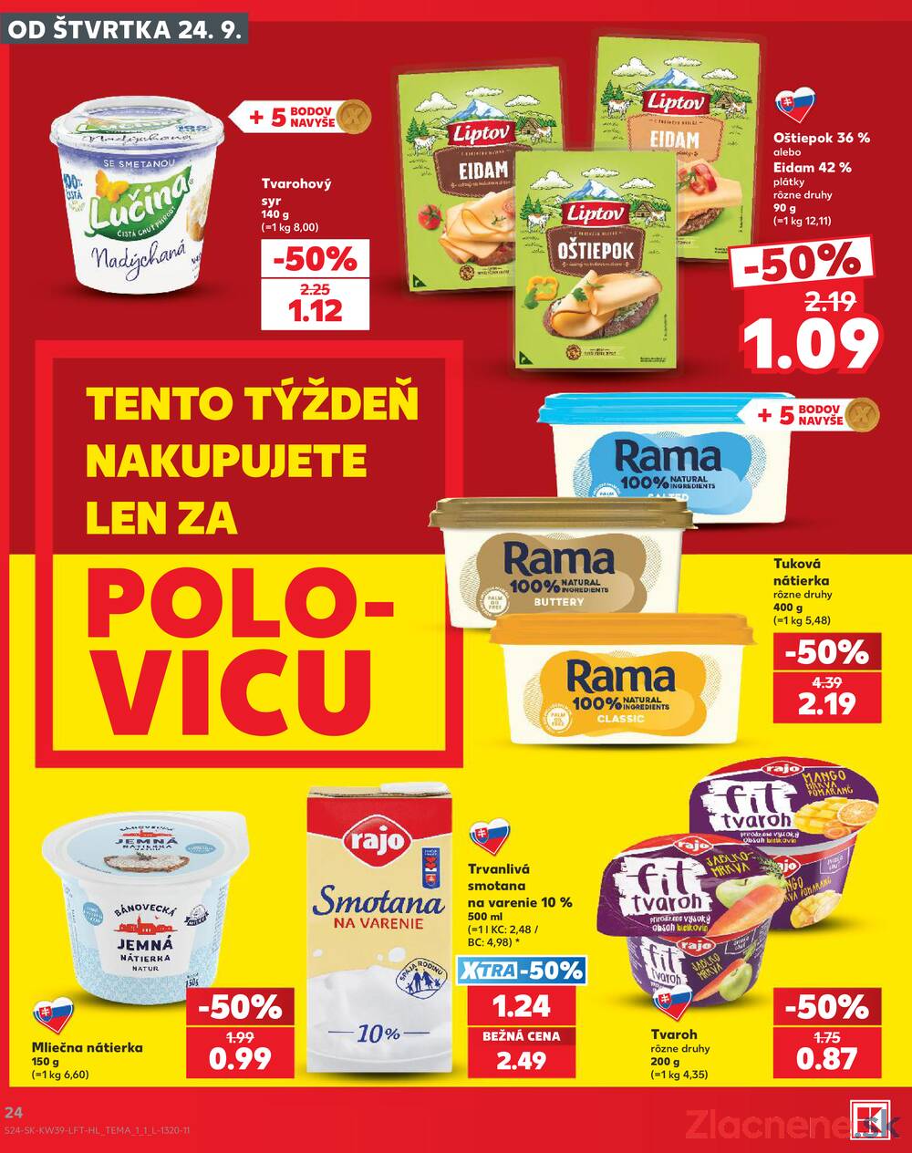 Kaufland 24.9. - 30.9. - Kaufland Ružomberok