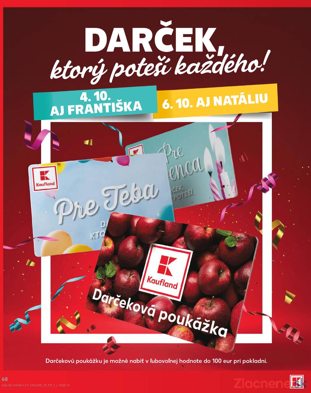 Leták Kaufland - Kaufland 1.10. - 7.10. - Kaufland Brezno - strana 68 Leták Kaufland - Kaufland 1.10. - 7.10. - Kaufland Brezno - strana 68