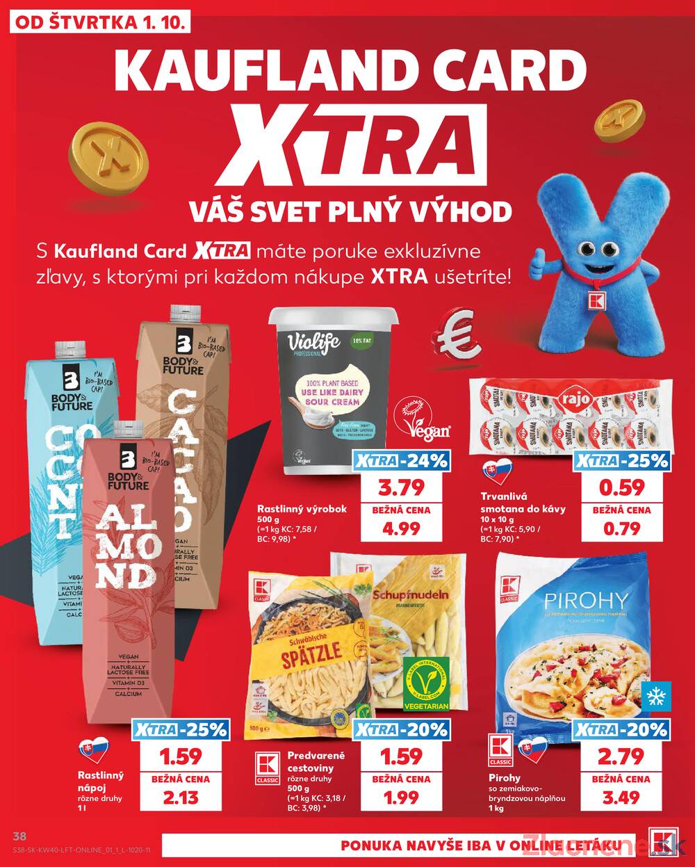 Kaufland 1.10. - 7.10. - Kaufland Bratislava - Petržalka