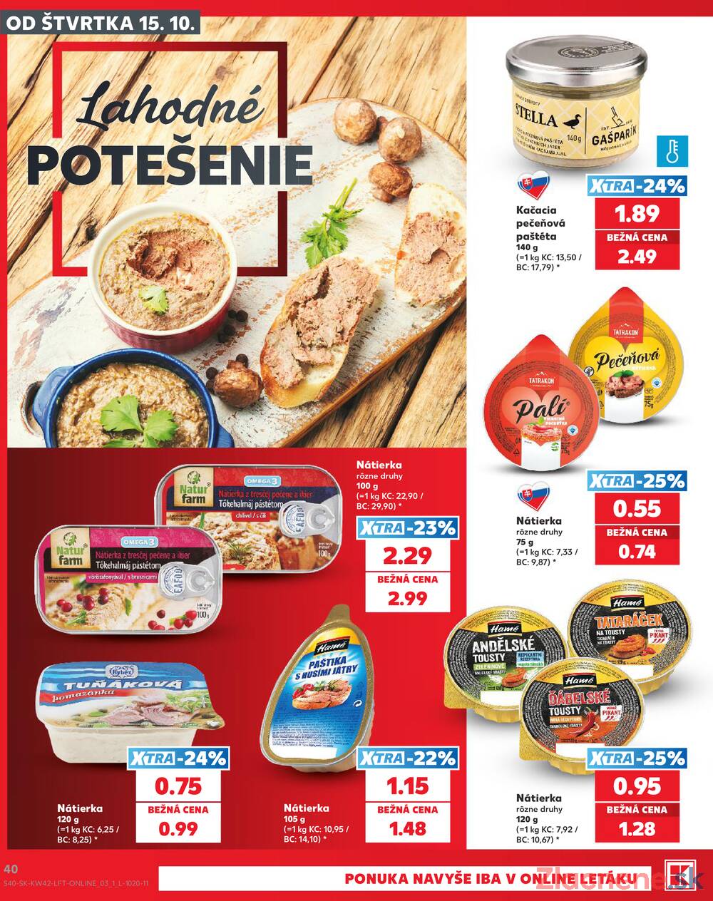 Kaufland 15.10. - 21.10. - Kaufland Spišská Nová Ves