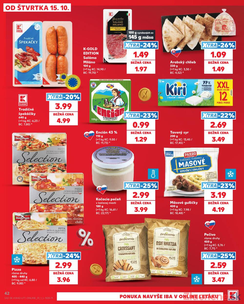Leták Kaufland - Kaufland 15.10. - 21.10. - Kaufland Zvolen Zapad-Teplicky - strana 42 Leták Kaufland - Kaufland 15.10. - 21.10. - Kaufland Zvolen Zapad-Teplicky - strana 42