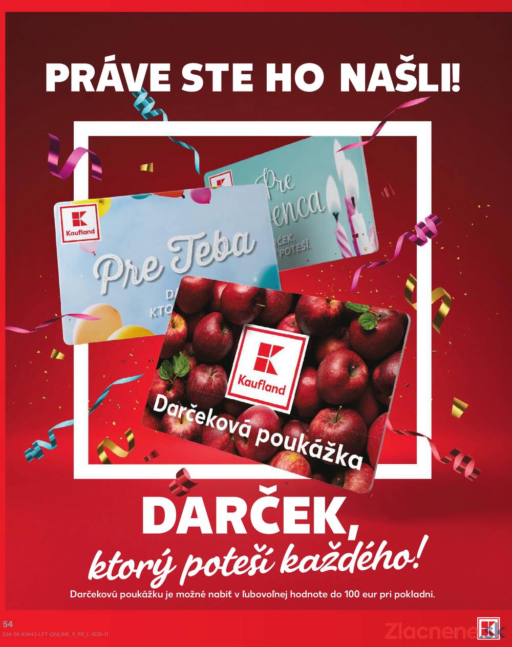 Kaufland 22.10. - 28.10. - Kaufland Spišská Nová Ves