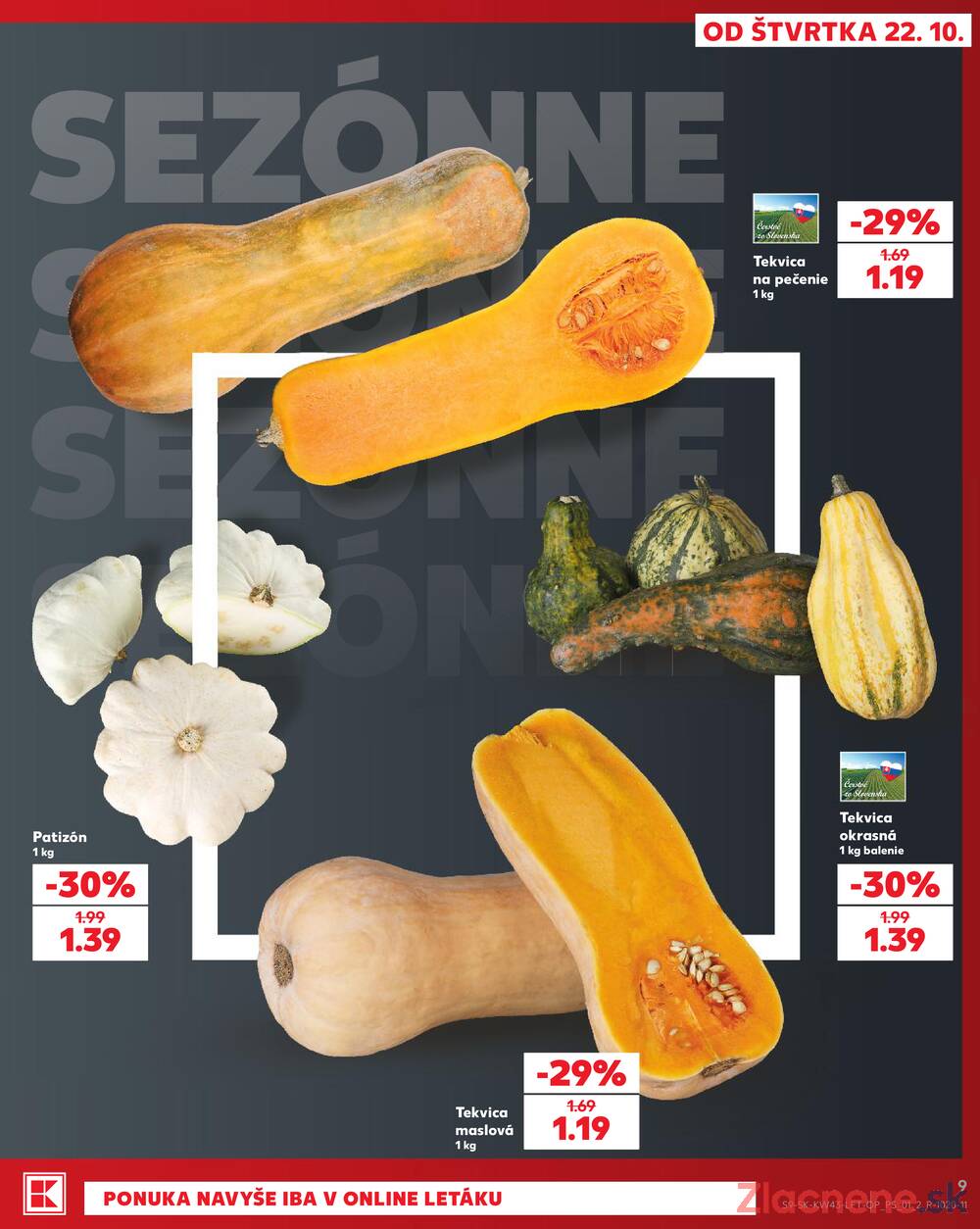 Kaufland 22.10. - 28.10. - Kaufland Poprad - Jiřího Wolkera