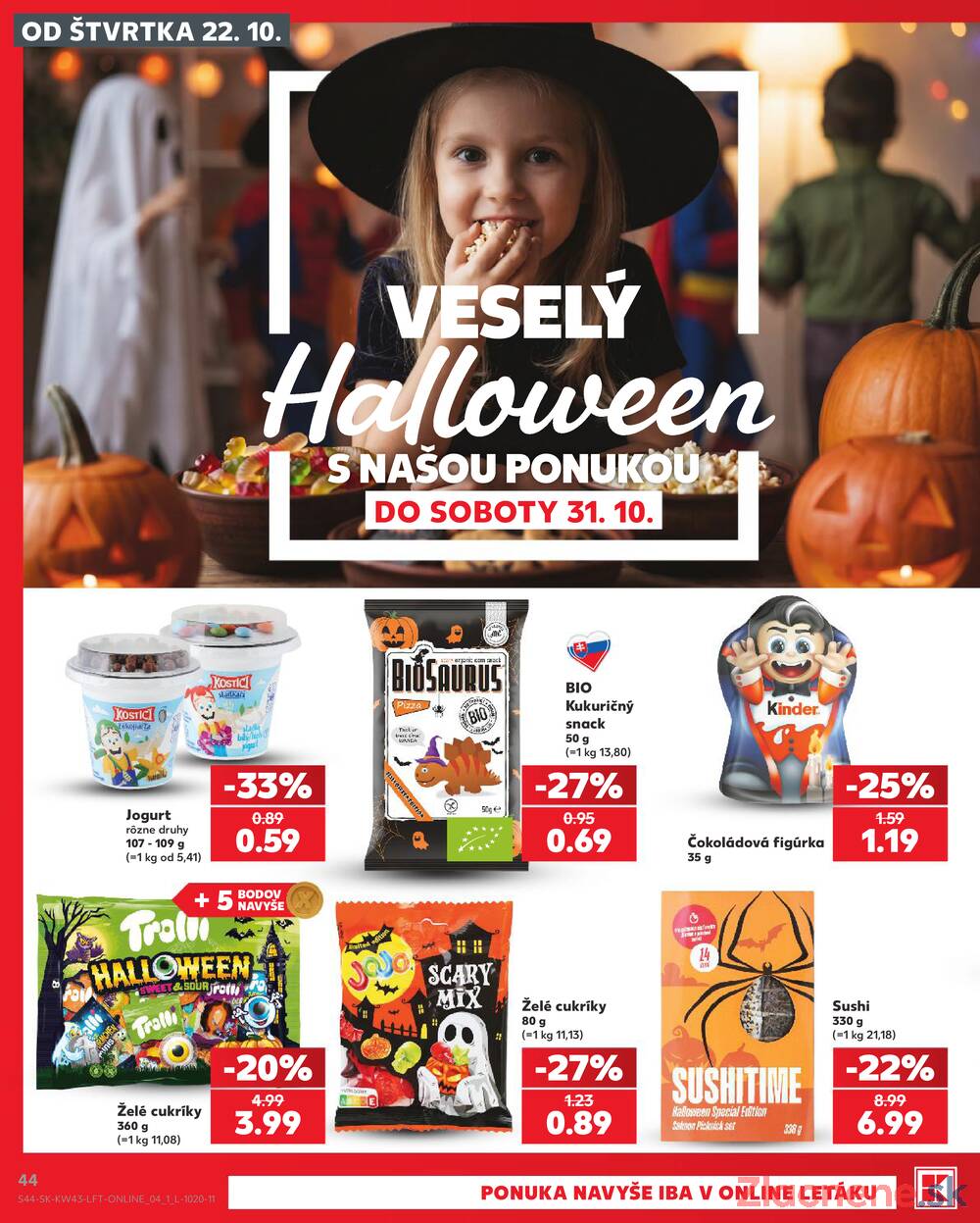 Kaufland 22.10. - 28.10. - Kaufland Košice - Nad Jazerom