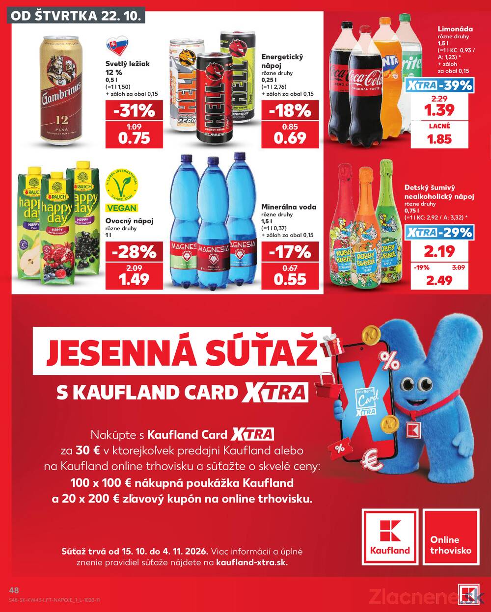 Kaufland 22.10. - 28.10. - Kaufland Košice - Nad Jazerom