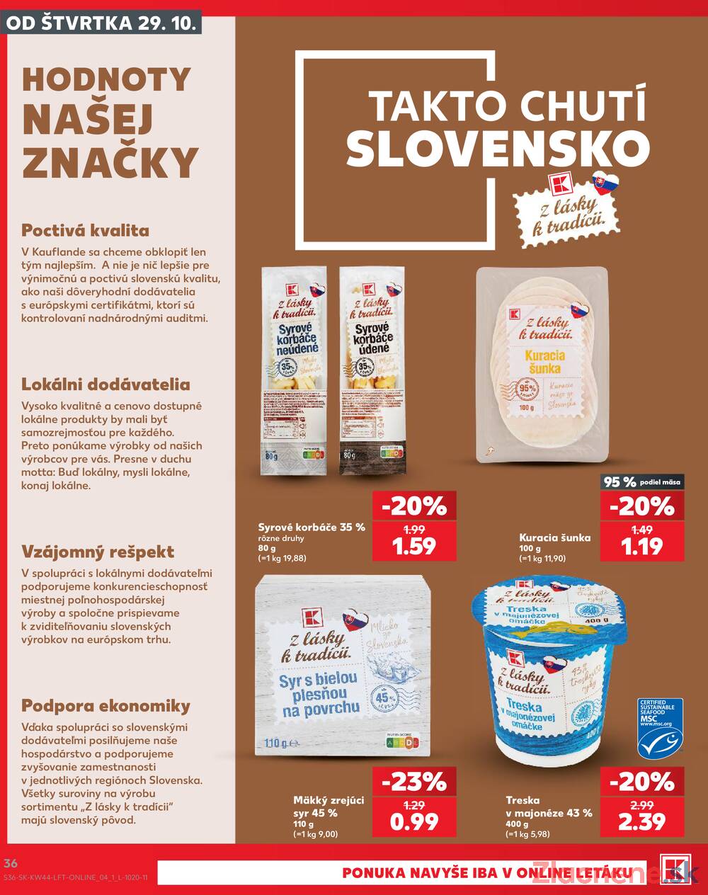 Kaufland 29.10. - 4.11. - Kaufland (A. H. Škultétyho, Veľký Krtíš)