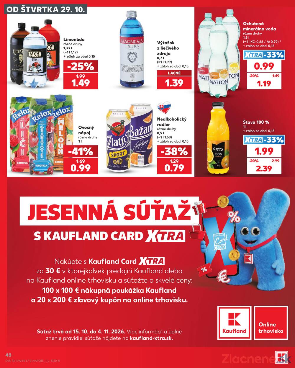 Kaufland 29.10. - 4.11. - Kaufland Trnava - Juh - Bratislavská