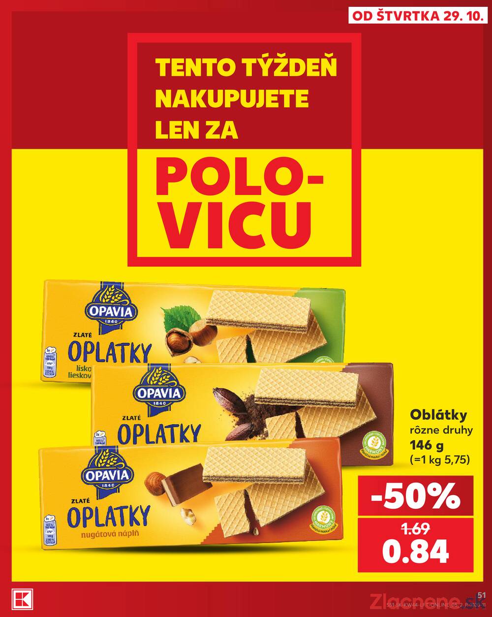 Kaufland 29.10. - 4.11. - Kaufland Trnava - Juh - Bratislavská
