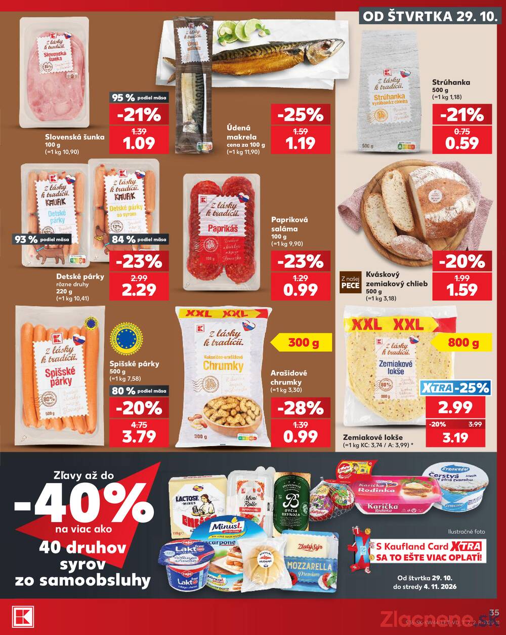 Kaufland 29.10. - 4.11. - Kaufland Košice - Nad Jazerom