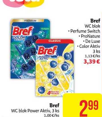 Bref WC blok Perfume Switch • ProNature • De Luxe Color Aktiv 3 ks  3,39 € /  Bref WC blok Power Aktiv, 3 ks 2,99€