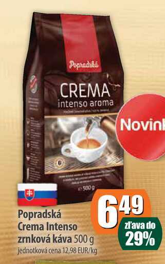 Popradská Crema Intenso zrnková káva 500 g 