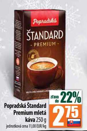 Popradská Štandard Premium mletá káva 250 g