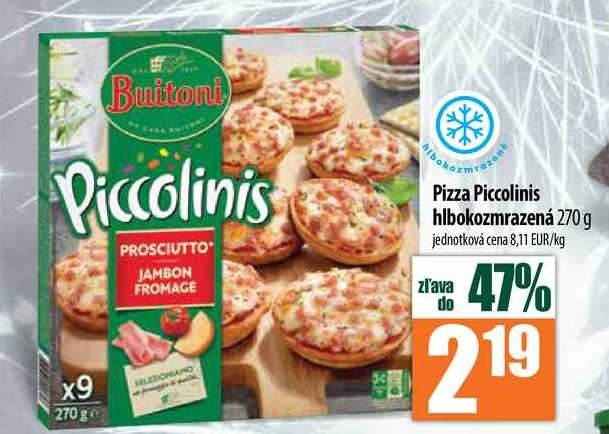 Pizza Piccolinis hlbokozmrazená 270 g