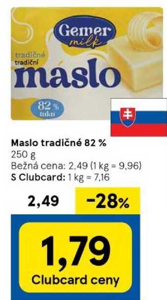 Maslo tradičné 82%, 250 g  v akcii