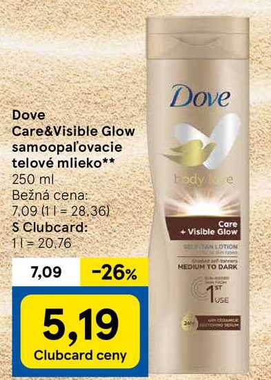 Dove Care&Visible Glow samoopaľovacie telové mlieko, 250 ml 