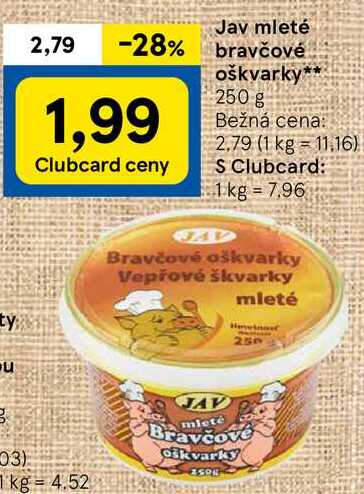 Jav mleté bravčové oškvarky, 250 g