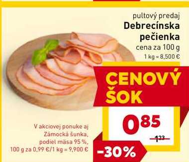 Zámocká šunka, podiel mäsa 95%, 100g