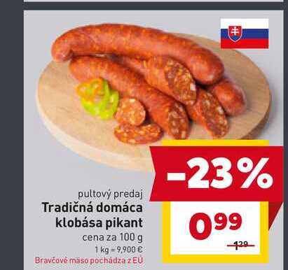 Tradičná domáca klobása pikant cena za 100 g 