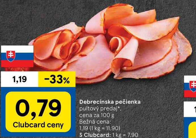 Debrecínska pečienka, cena za 100 g 