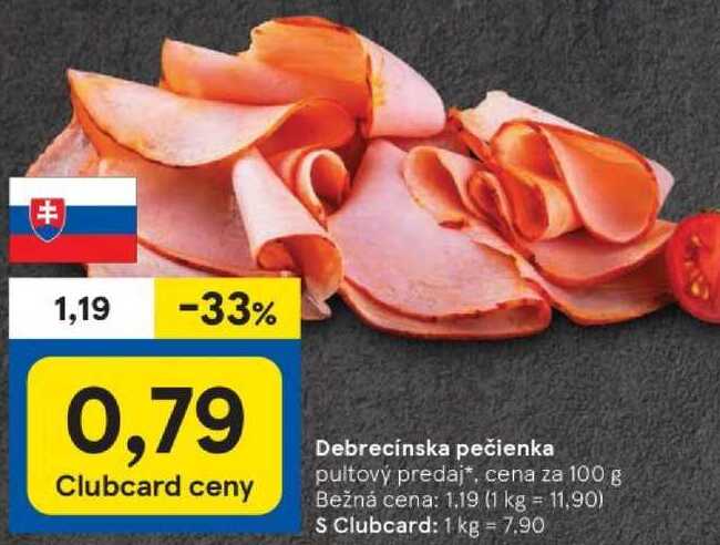 Debrecínska pečienka, cena za 100 g