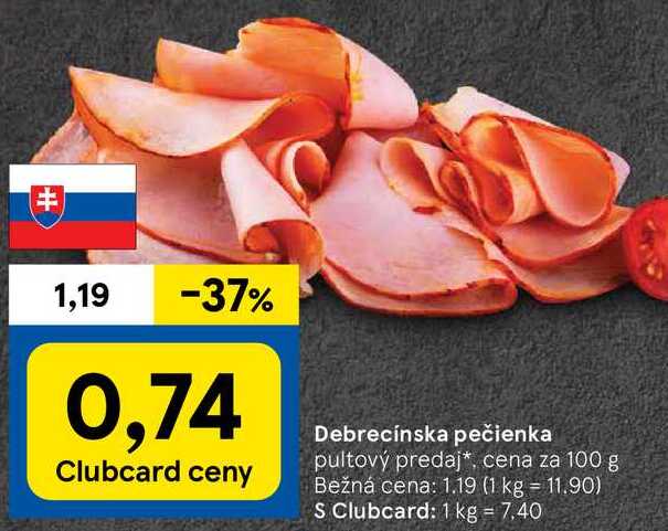 Debrecínska pečienka, cena za 100 g